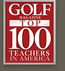Golf Magazine Top 100 Teachers in America.